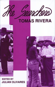 Title: Searchers, The: Collected Poetry, Author: Tomás Rivera