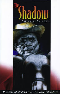 Title: Shadow, The, Author: Américo Paredes