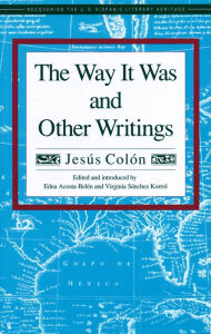Title: Way It Was and Other Writings, The, Author: Jesús Colón
