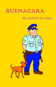 Title: Buenacara, un policï¿½a de aï¿½pa, Author: Josï Vicente Rïos