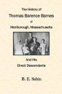 The History of Thomas Barence Barnes