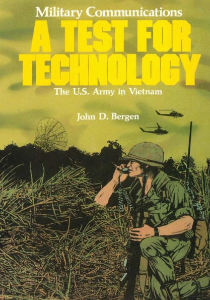 Military Communications: A Test for Technology