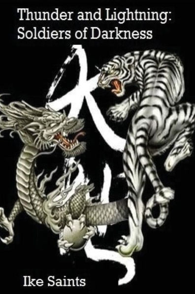 Thunder and Lightning: Soldiers of Darkness