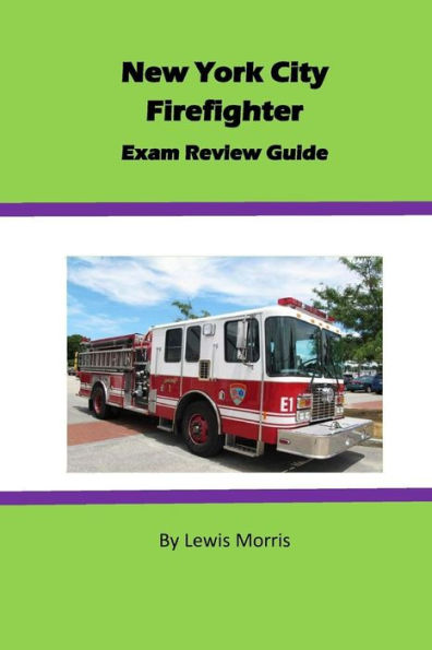 New York City Firefighter Exam Review Guide