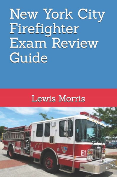 New York City Firefighter Exam Review Guide