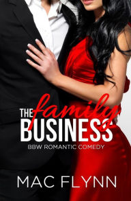 The Family Business (BBW Romantic Comedy)