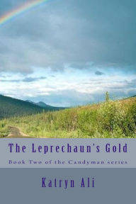 Title: The Leprechaun's Gold, Author: Katryn Ali