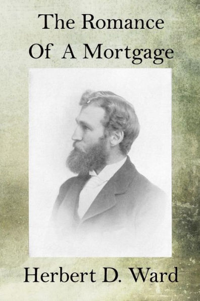 The Romance of a Mortgage