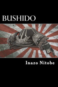 Title: Bushido: The Soul of Japan, Author: Inazo Nitobe