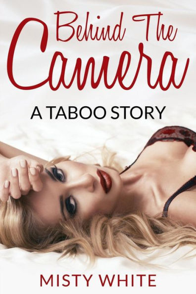 Behind the Camera: A Taboo Story