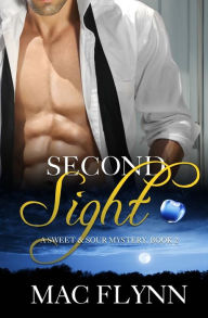 Second Sight, A Sweet & Sour Mystery: Werewolf Shifter Romance