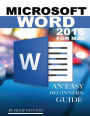 Microsoft Word 2016 for Mac: Any Easy Beginner's Guide