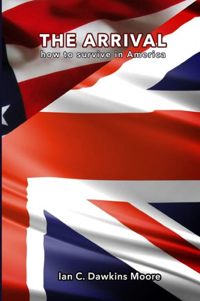 The Arrrival: how to survive in America