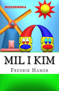 Title: Mil i Kim: Nizozemska, Author: Fredrik Hamer
