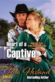 Title: Heart of a Captive, Author: Rita Hestand