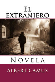 Title: El extranjero: Novela, Author: Martin Hernandez B