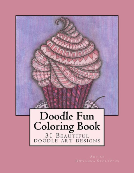 Doodle Fun Coloring Book: A variety of fun doodle art drawings to color