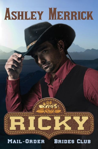 Ricky: A Sweet Western Historical Romance