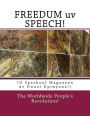 FREEDUM uv SPEECH!: U Speshoul Maguzeen uv Onust Upinyunz!