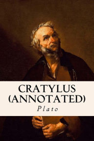 Title: Cratylus (annotated), Author: Benjamin Jowett