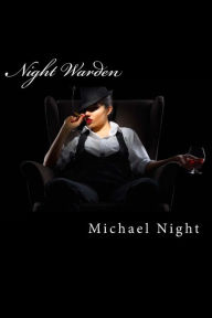 Title: Night Warden, Author: Michael Night