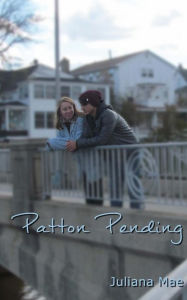 Title: Patton Pending, Author: Juliana Mae