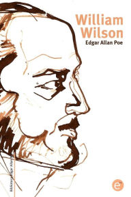 Title: William Wilson, Author: Edgar Allan Poe