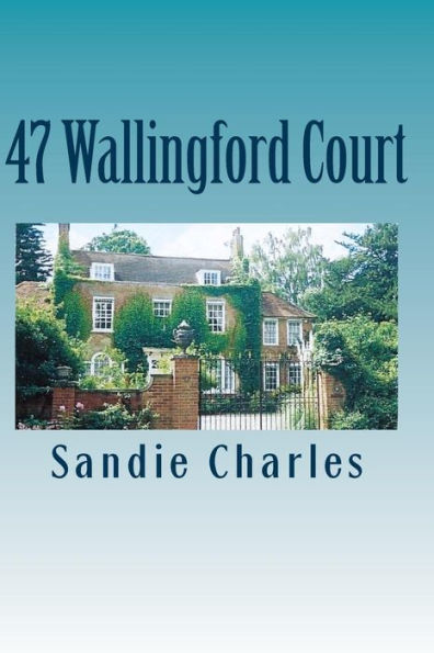 47 Wallingford Court: Sequel to 198 Washington Street