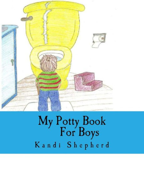 My Potty Book For Boys