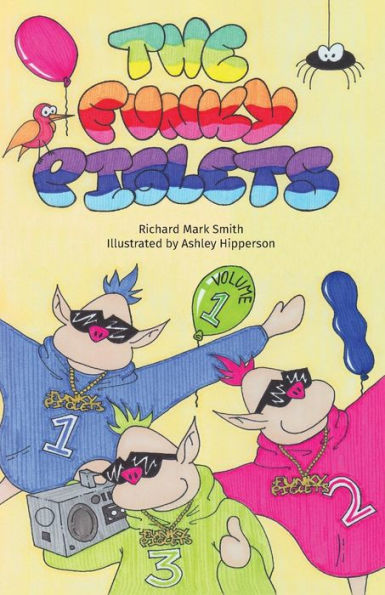 The Funky Piglets, Volume 1