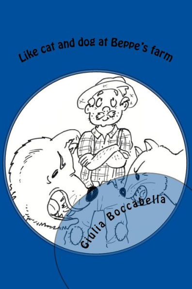 Like cat and dog at Beppe's farm