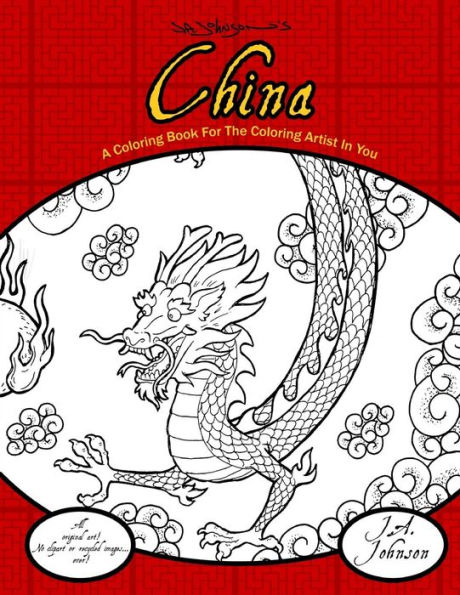 China: A Coloring Book For The Coloring Artist In You