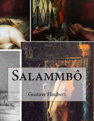 Title: Salammbô, Author: Gustave Flaubert