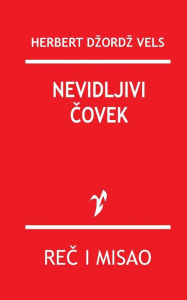 Title: Nevidljivi Covek, Author: Herbert Dzordz Vels