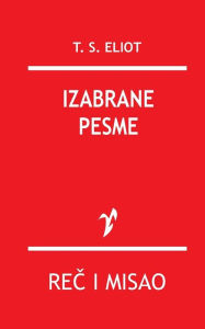 Title: Izabrane Pesme, Author: T. S. Eliot