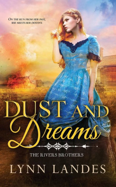 Dust and Dreams