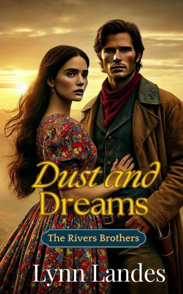 Dust and Dreams