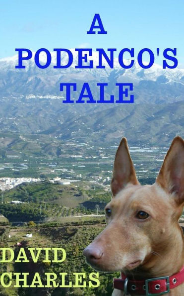 A Podenco's Tale