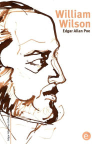 Title: William Wilson, Author: Edgar Allan Poe