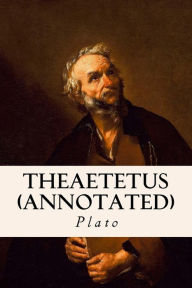 Title: Theaetetus (annotated), Author: Benjamin Jowett