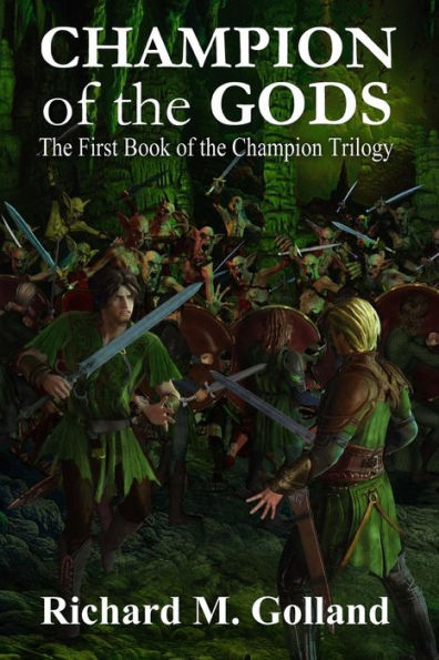Champion of the Gods: The First Book in the Champion Trilogy