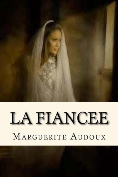 La fiancee