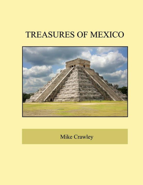Treasures of Mexico