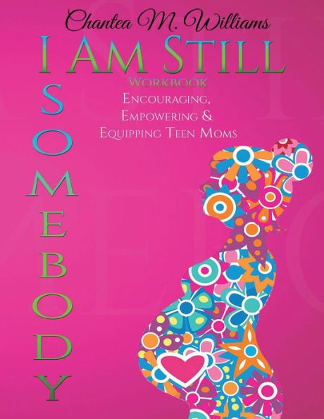 I Am Still Somebody: Workbook