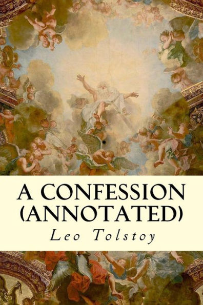 A Confession (annotated)