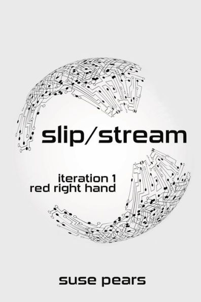 Slip/Stream - Red Right Hand: iteration 1