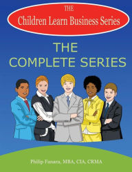 Title: Children Learn Business: The Complete Series, Author: Stephen Gonzaga
