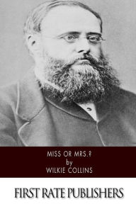 Title: Miss or Mrs.?, Author: Wilkie Collins