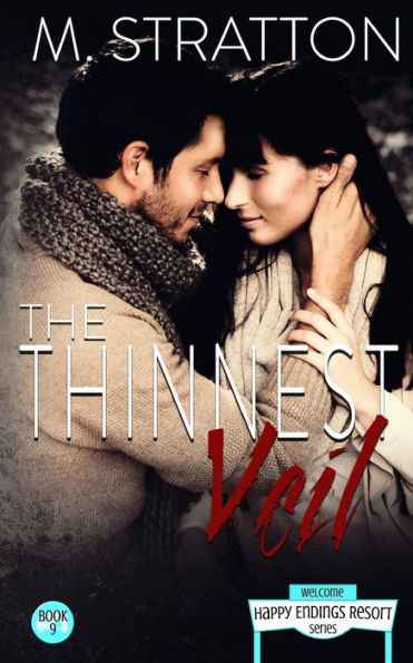 The Thinnest Veil: Happy Endings Resort Series #9