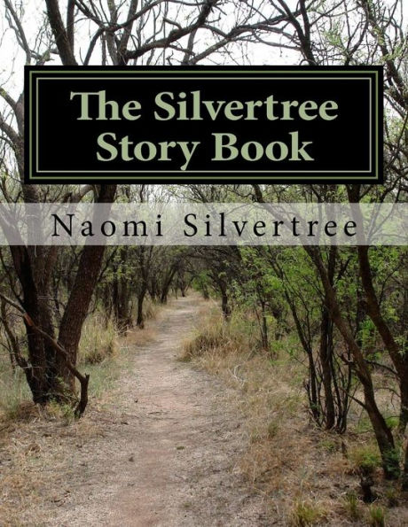 The Silvertree Story Book